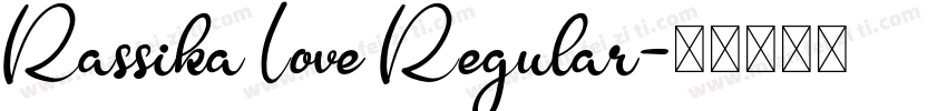 Rassika Love Regular字体转换